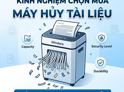 Kinh Nghiệm Chọn Mua Máy Hủy Tài Liệu Phù Hợp Cho Doanh Nghiệp